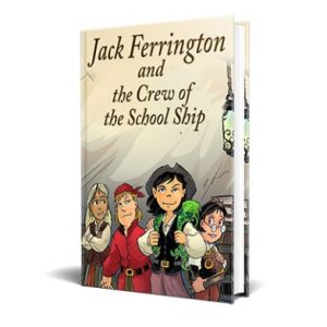 Jack Ferrington and the Crew of the School Ship – eBook with Resell Rights