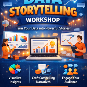 Data Storytelling Workshop: Turn Numbers into Narratives that Inspire Action