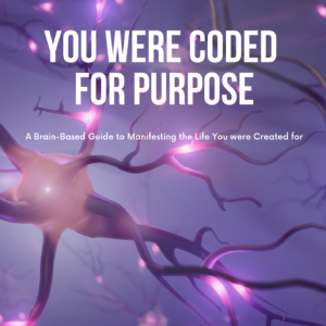 You Are Coded for Purpose